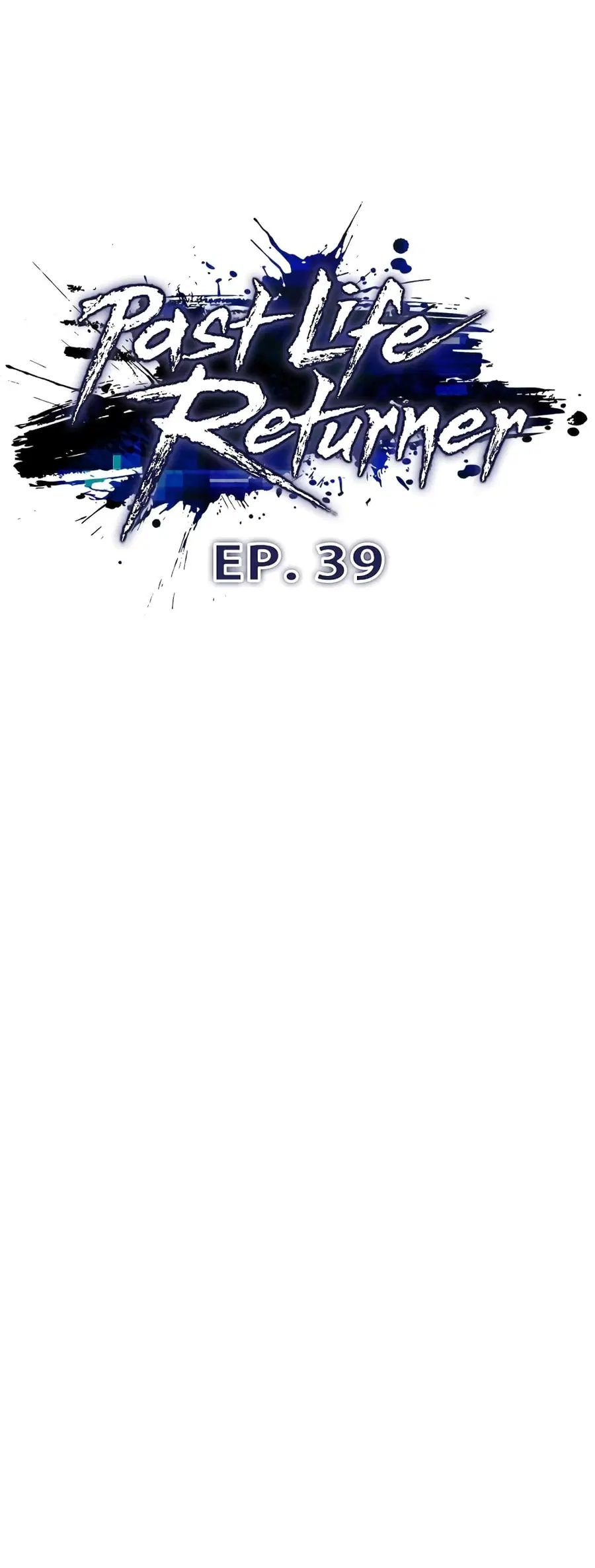 Past Life Returner ตอนที่ 39 หน้า 20